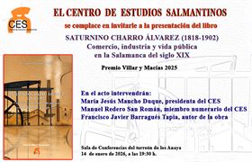 Presentación del libro "Saturnino Charro Álvarez (1818-1902). Comercio, industria y vida pública ..."
