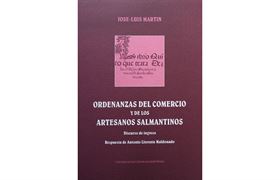 6.ORDENANZAS DEL COMERCIO Y LOS ARTESANOS SALMANTINOS, 1585