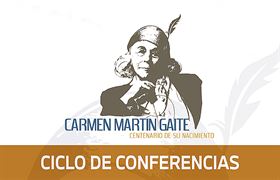 Ciclo de conferencias en homenaje a Carmen Martín Gaite
