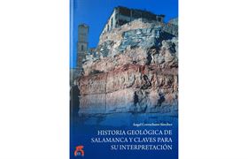 Nº 5. Historia geológica de Salamanca y claves para su interpretación.