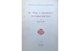 Nº6. El "viaje a Salamanca" de Camilo José Cela