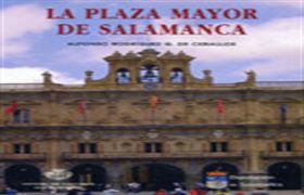 La Plaza Mayor de Salamanca