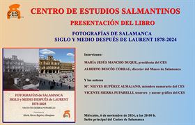 Presentación del libro "Fotografías de Salamanca siglo y medio después de Laurent, 1878-2024"